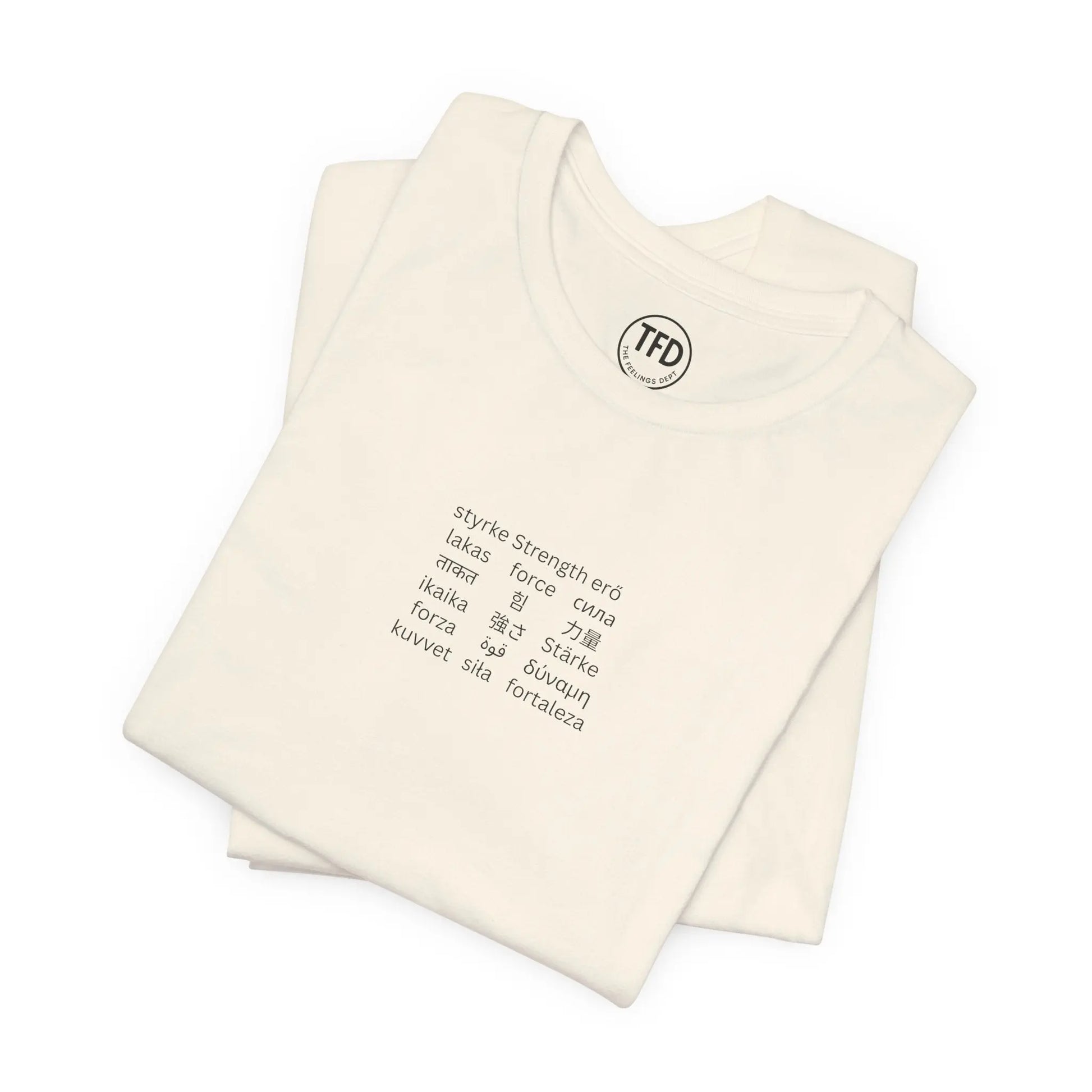 Strength in Every Language T-Shirt – Minimalist Mental Health Shirt, Empowerment Gift, Multilingual Design Printify