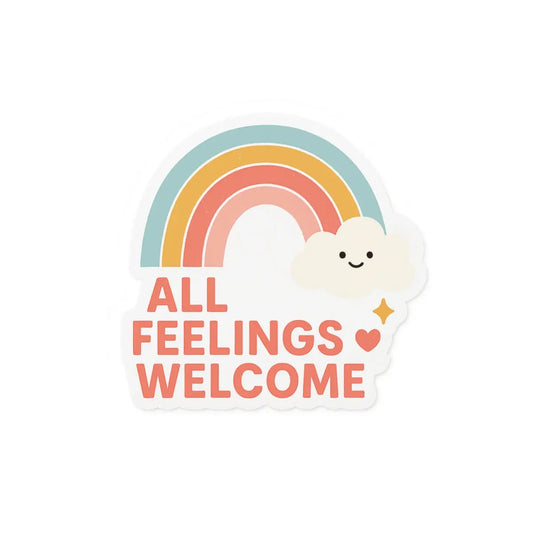 All Feelings Welcome™ Sticker | Rainbow Vinyl Decal for Laptops, Journals, Water Bottles, Therapy Spaces, Gift for Teachers or Friends Printify