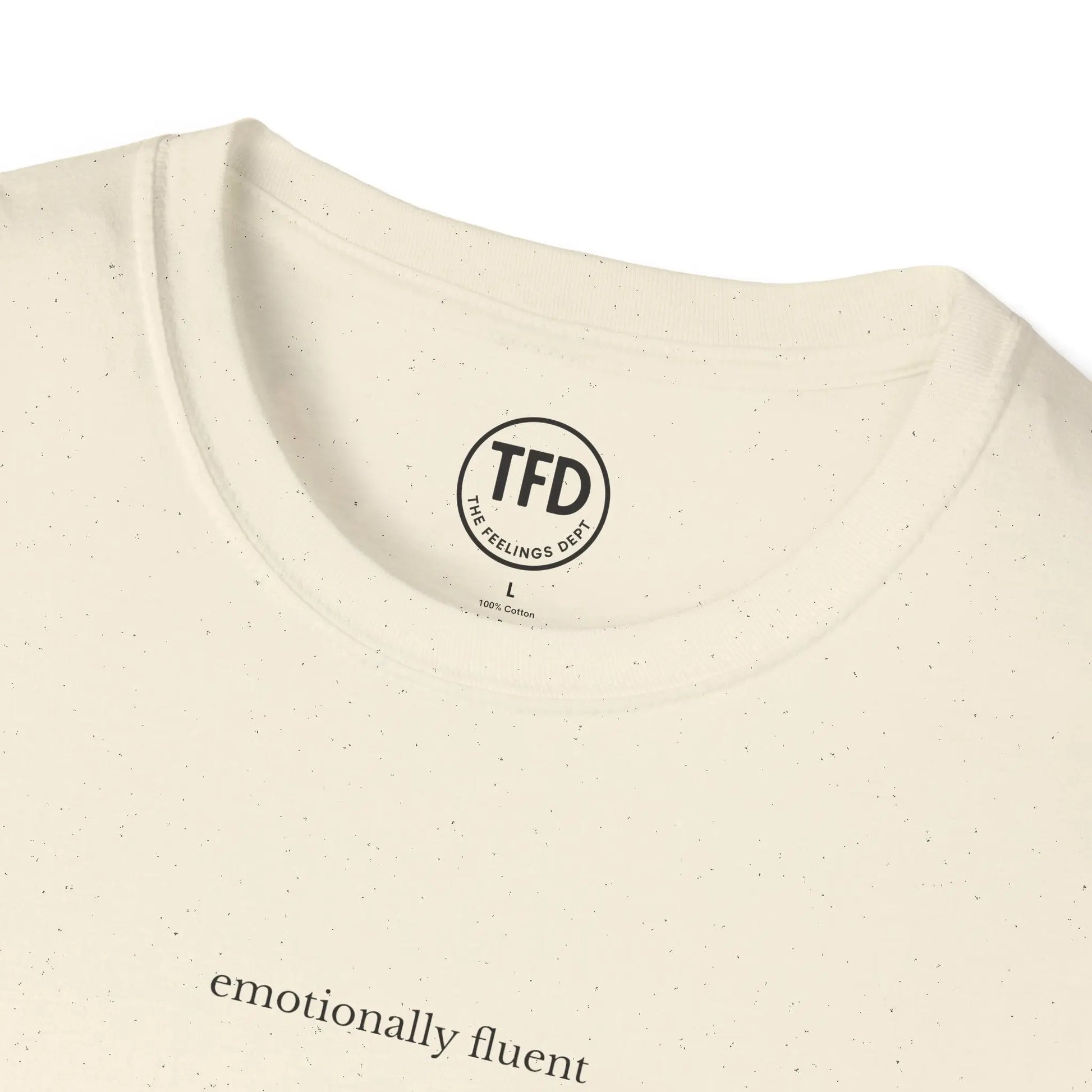 emotionally fluent. minimalist tee | soft unisex t-shirt Printify