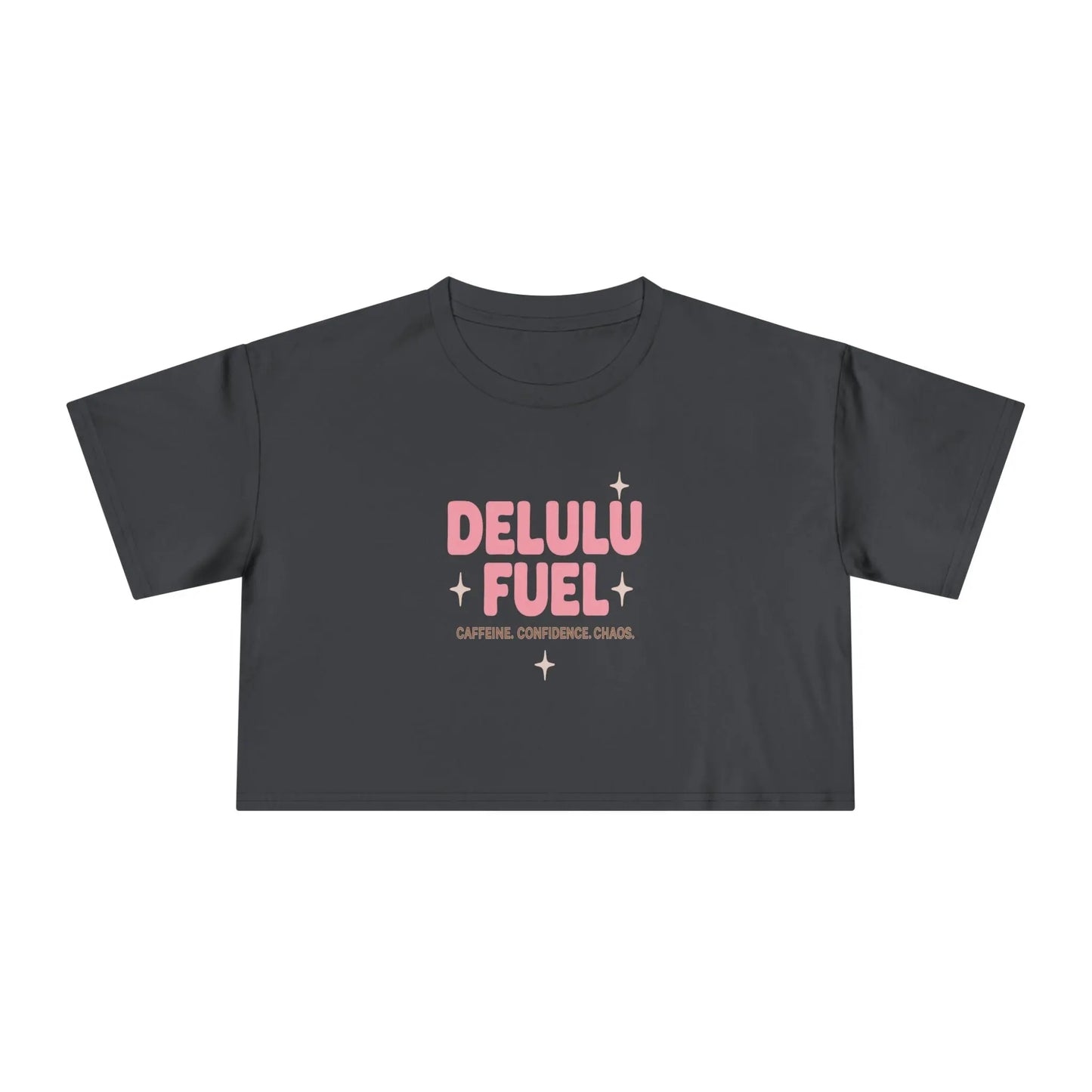 Delulu Fuel™ Unisex T-Shirt – Caffeine. Confidence. Chaos. | The Feelings Dept. Printify