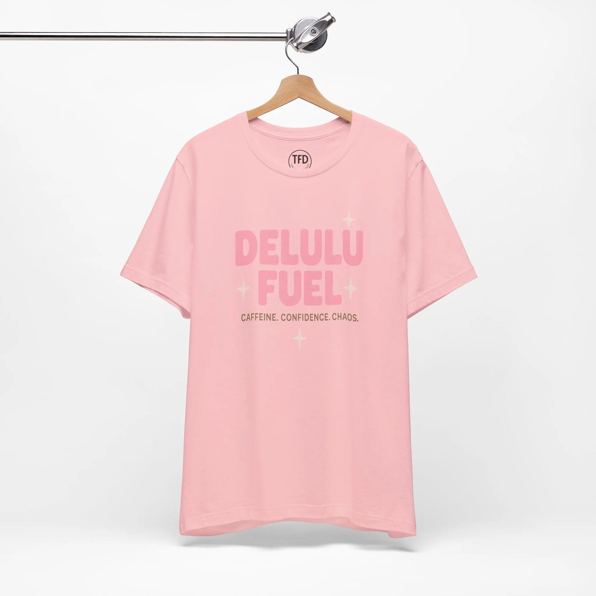 Delulu Fuel™ Tee – Caffeine. Confidence. Chaos. | Funny Mental Health T-Shirt Printify