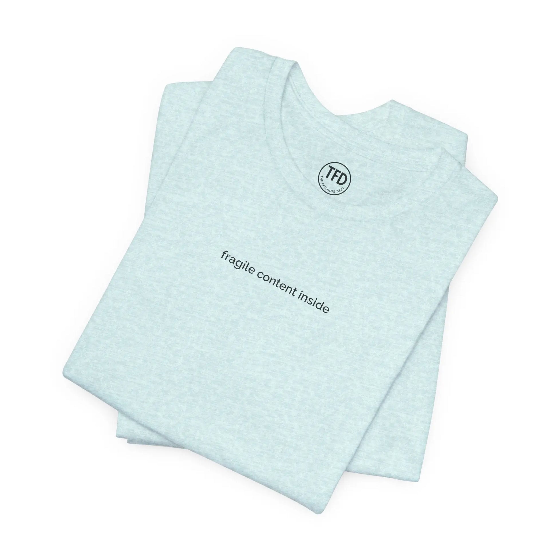 Fragile Content T-Shirt | Minimalist Printed Tee for Sensitive Souls Printify
