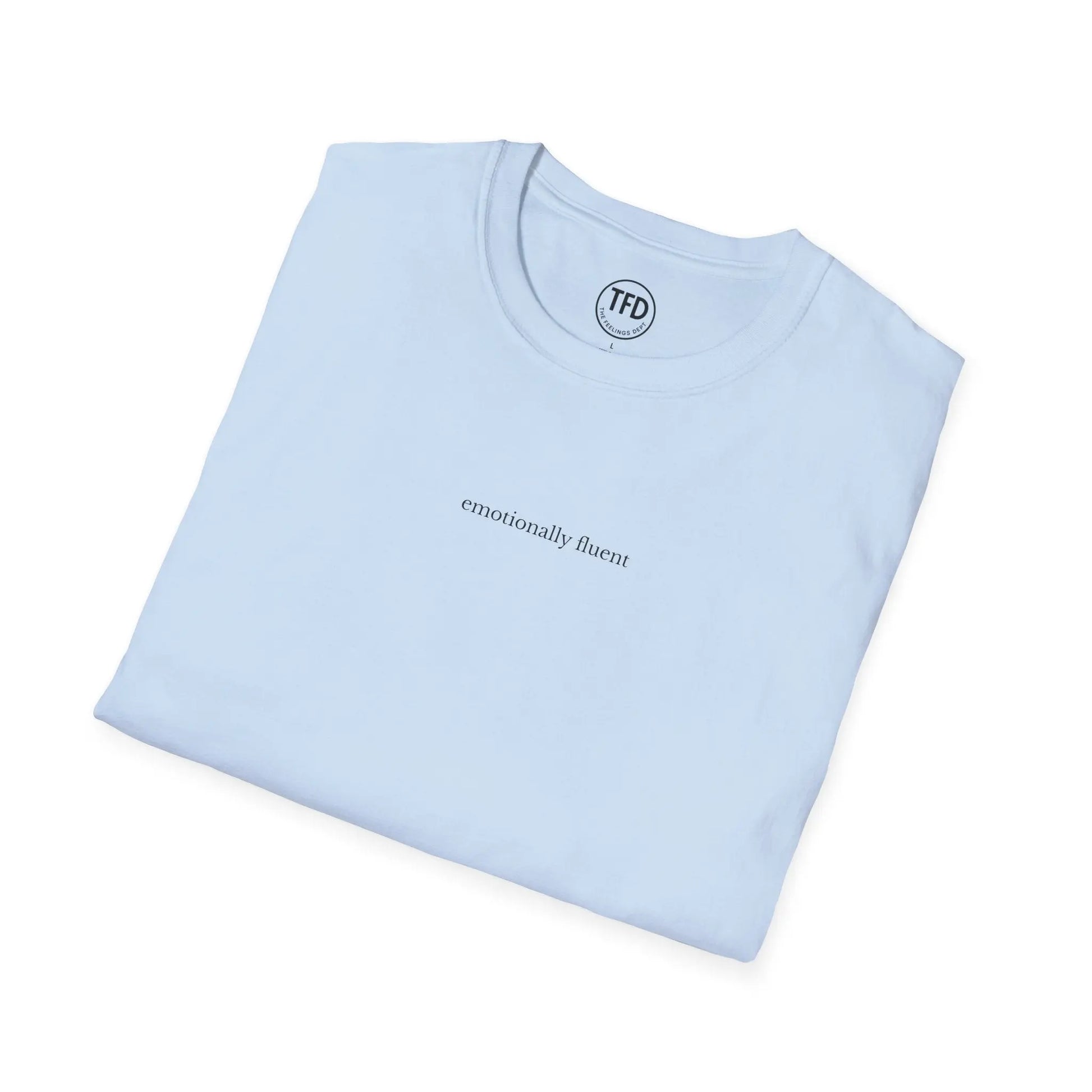 emotionally fluent. minimalist tee | soft unisex t-shirt Printify