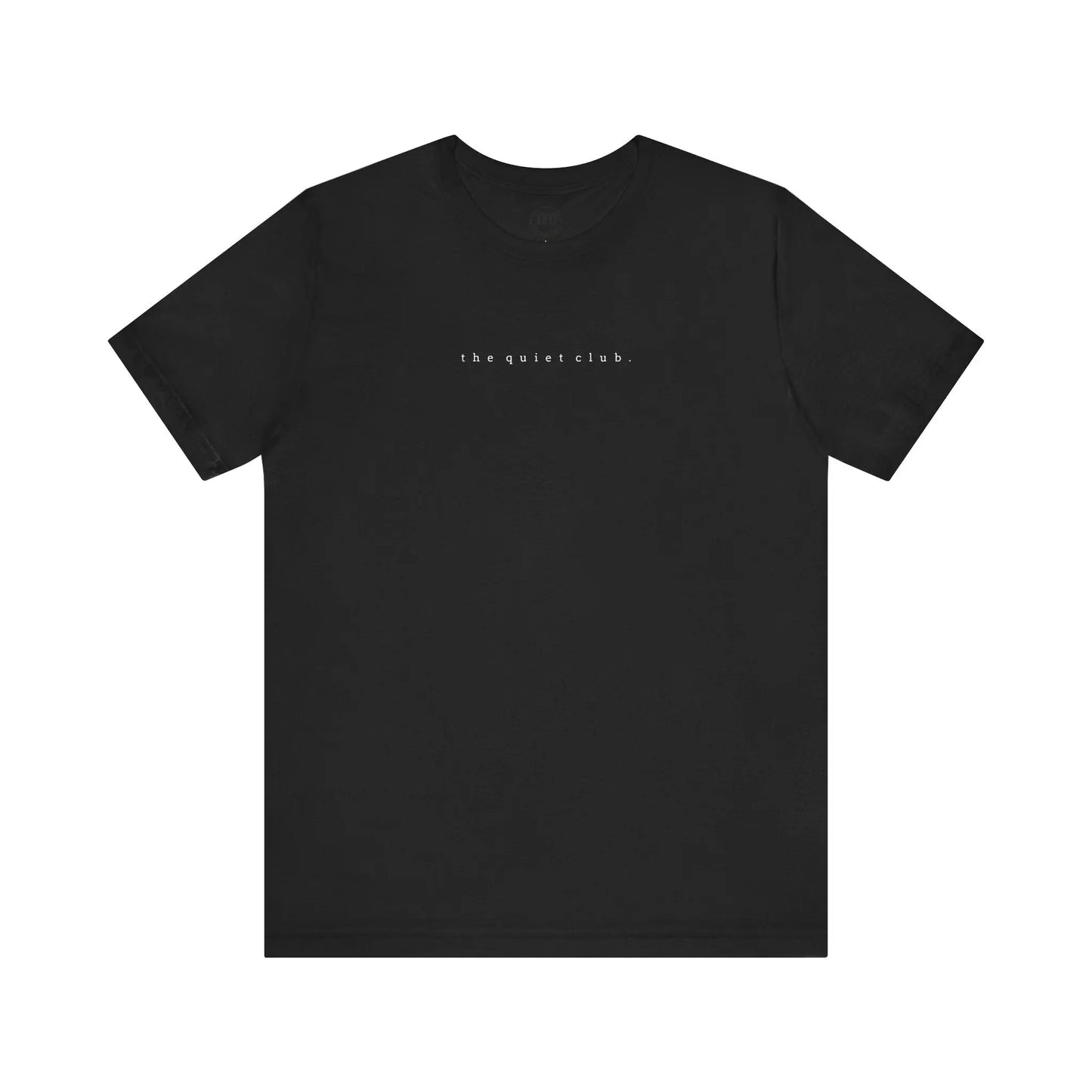 the quiet club. minimalist t-shirt – introvert aesthetic, soft unisex tee Printify