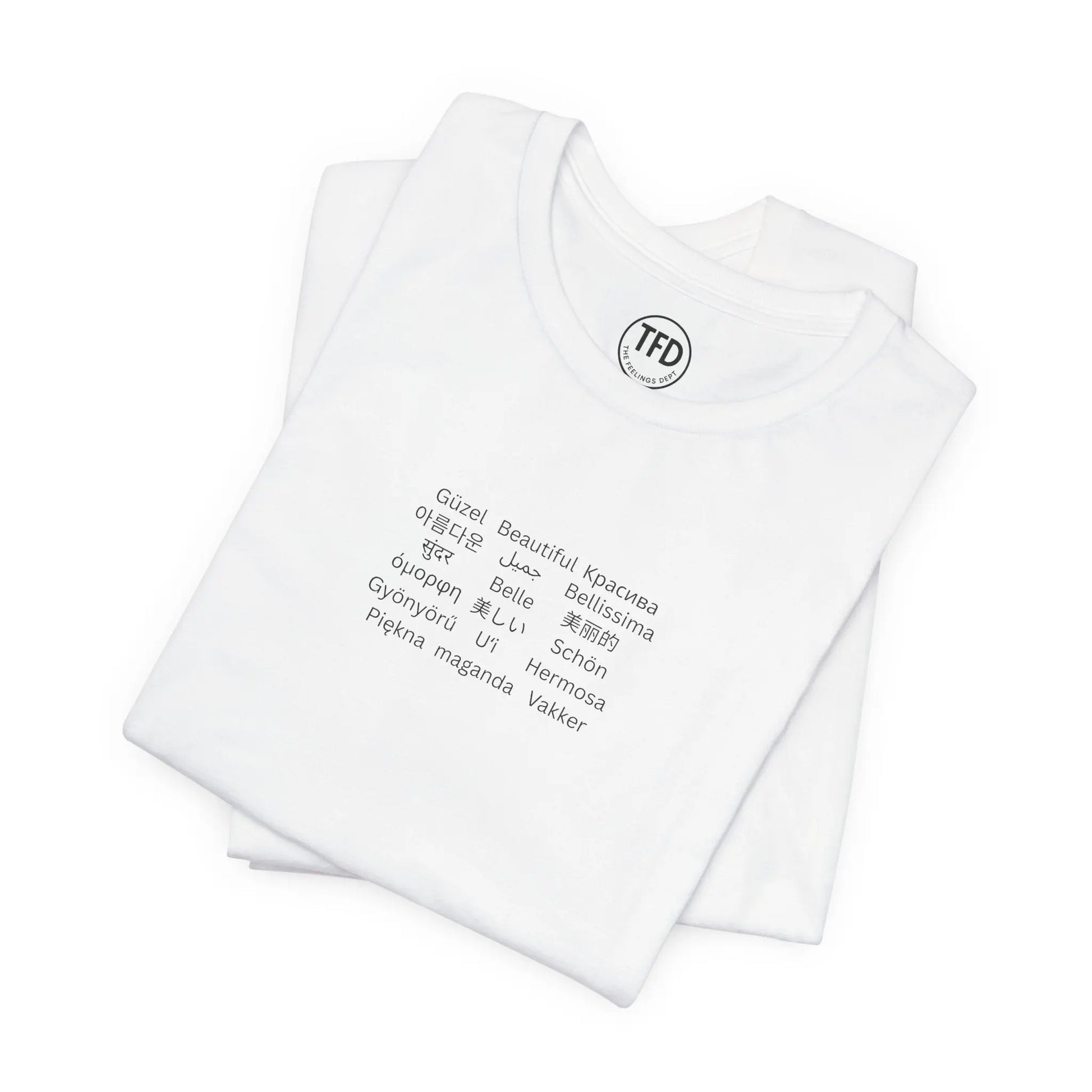 Beautiful in Every Language | Minimalist Multilingual Graphic Tee Printify