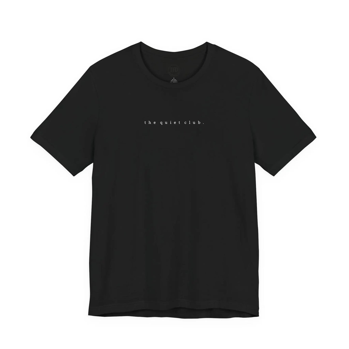 the quiet club. minimalist t-shirt – introvert aesthetic, soft unisex tee Printify