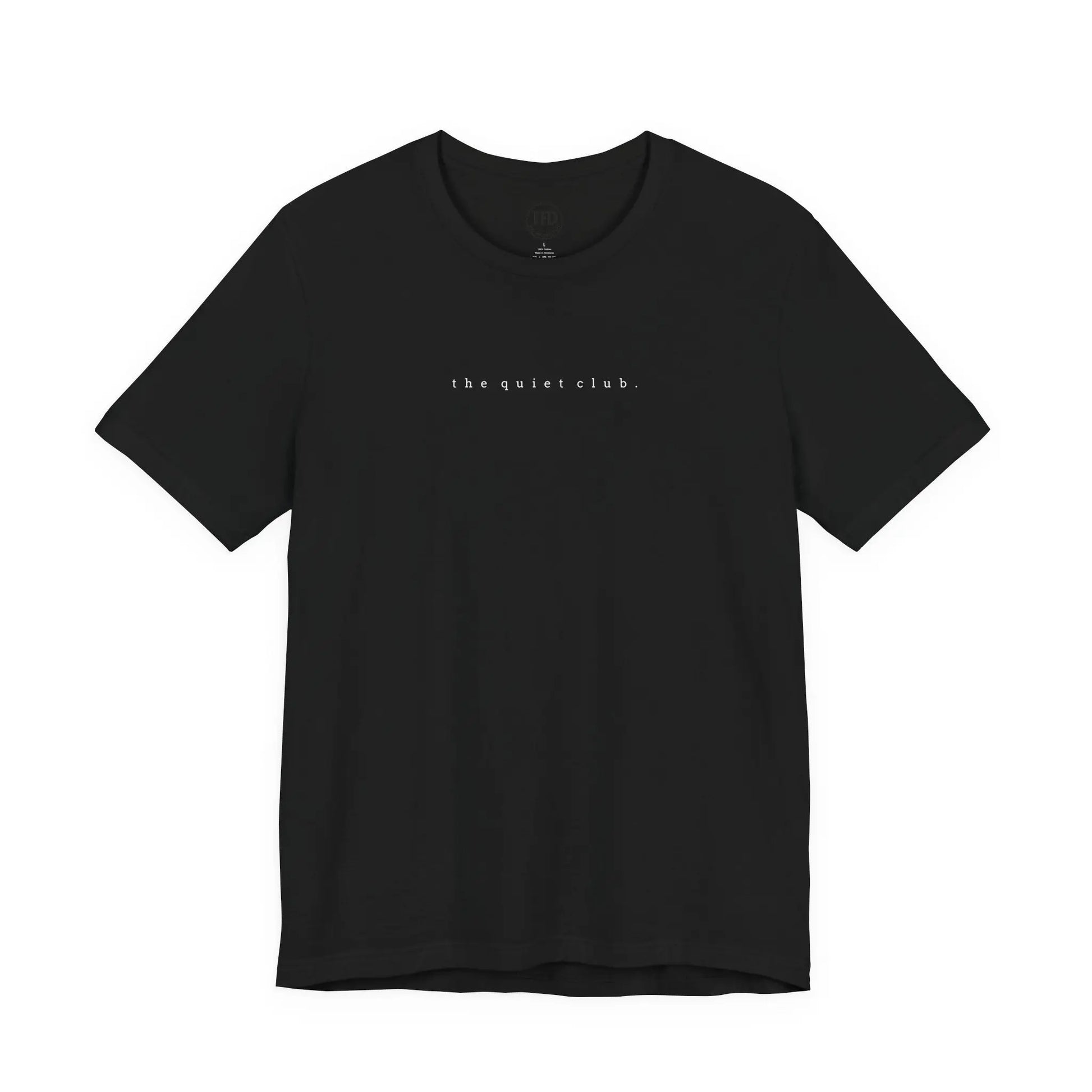 the quiet club. minimalist t-shirt – introvert aesthetic, soft unisex tee Printify