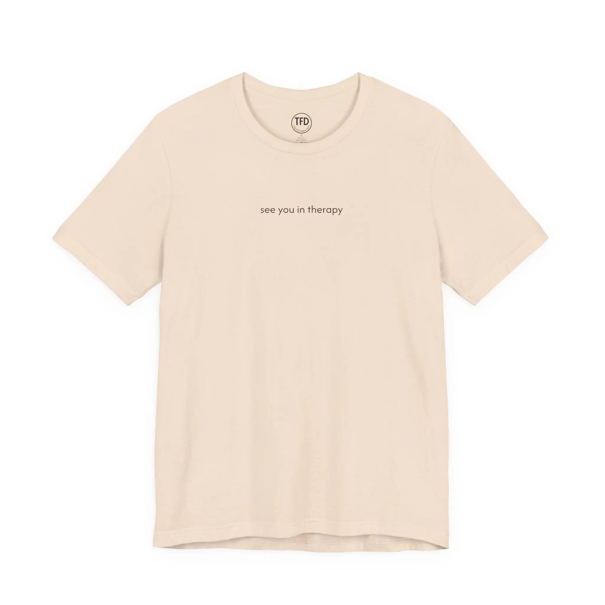 See You in Therapy Tee — Minimalist Mental Health Shirt Printify